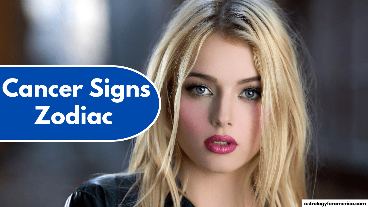 Cancer Signs Zodiac