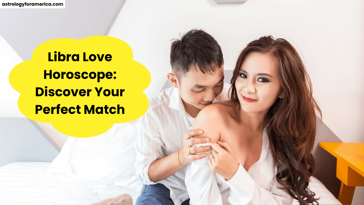 Libra Love Horoscope
