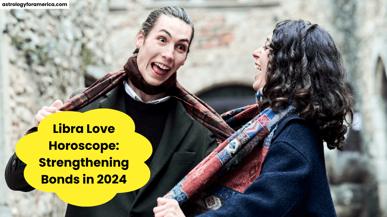 Libra Love Horoscope