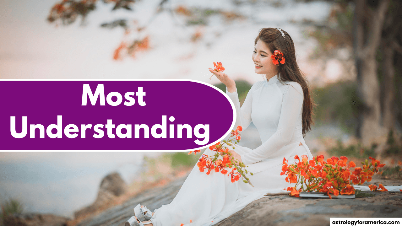 4 Zodiac Signs Who Are the Most Understanding
