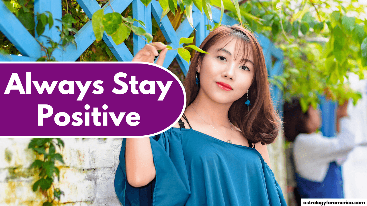 Top 3 Zodiac Signs Who Always Stay Positive