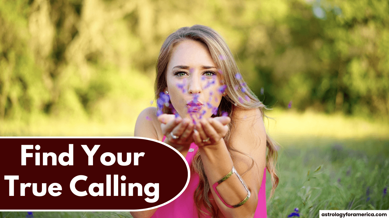 Best Zodiac Signs to Find Your True Calling in 2025