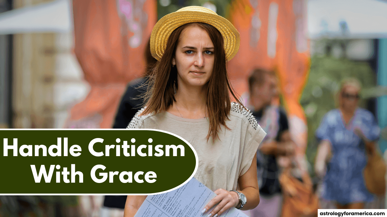 Top 4 Zodiac Signs Who Handle Criticism With Grace