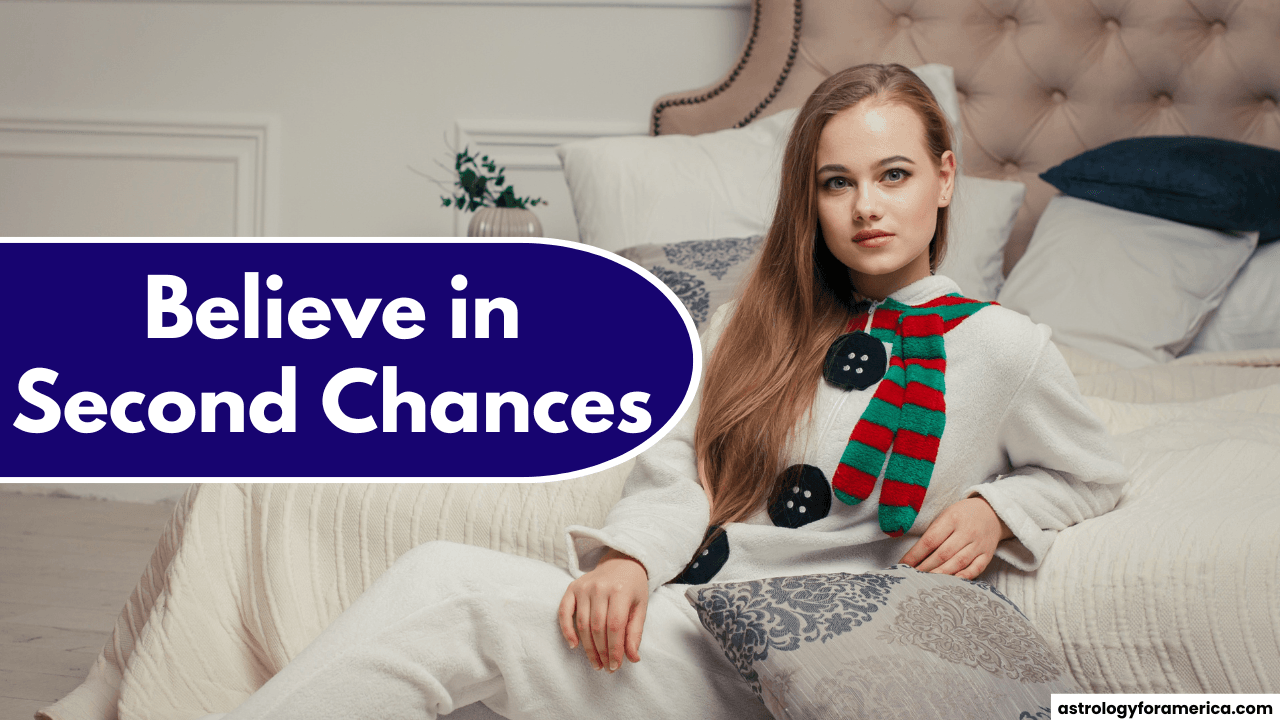 Top 4 Zodiac Signs Who Believe in Second Chances
