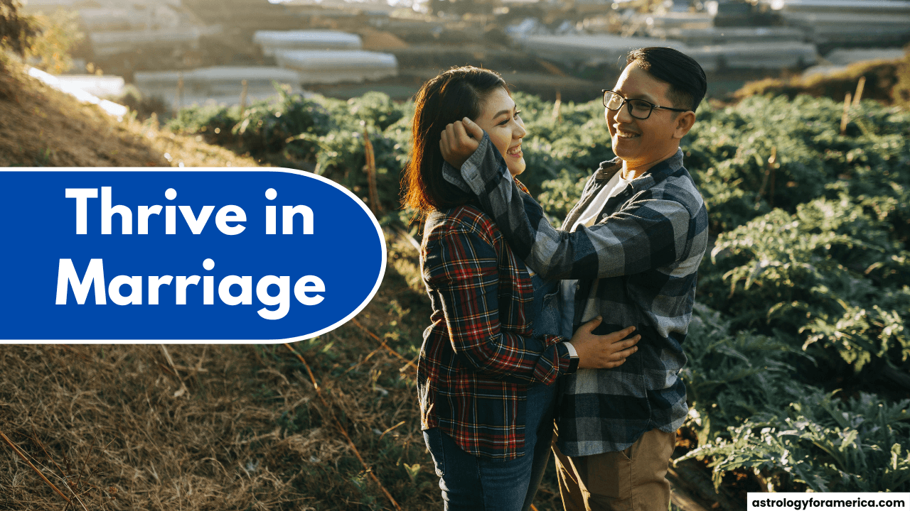 Top 4 Zodiac Signs That Will Help You Thrive in Marriage
