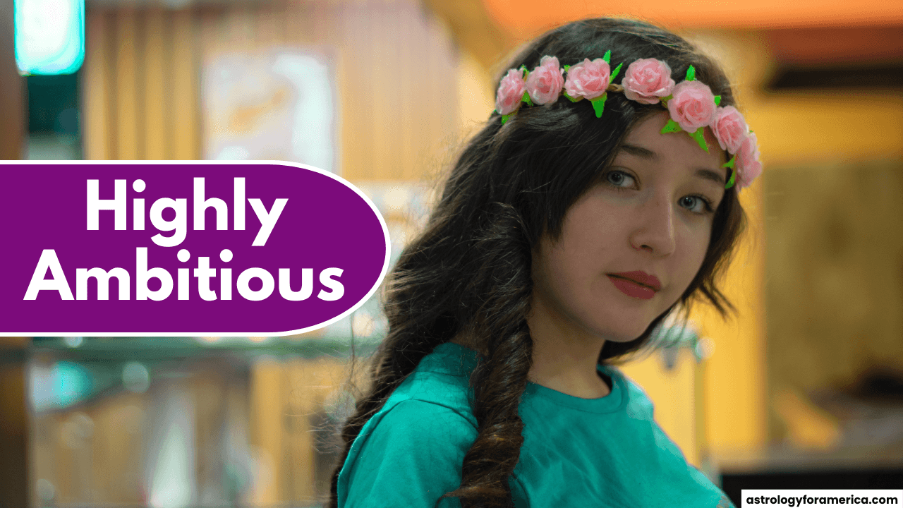 5 Zodiac Signs Who Are Highly Ambitious