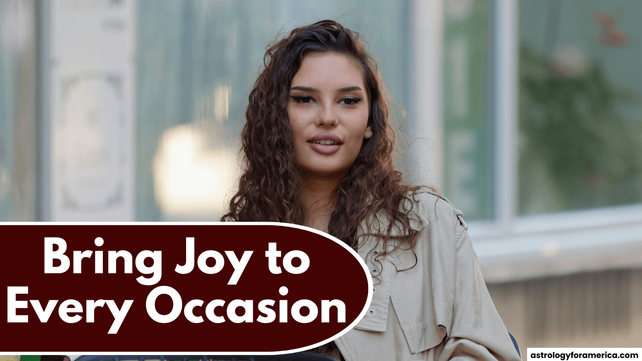Top 4 Zodiac Signs Who Bring Joy to Every Occasion