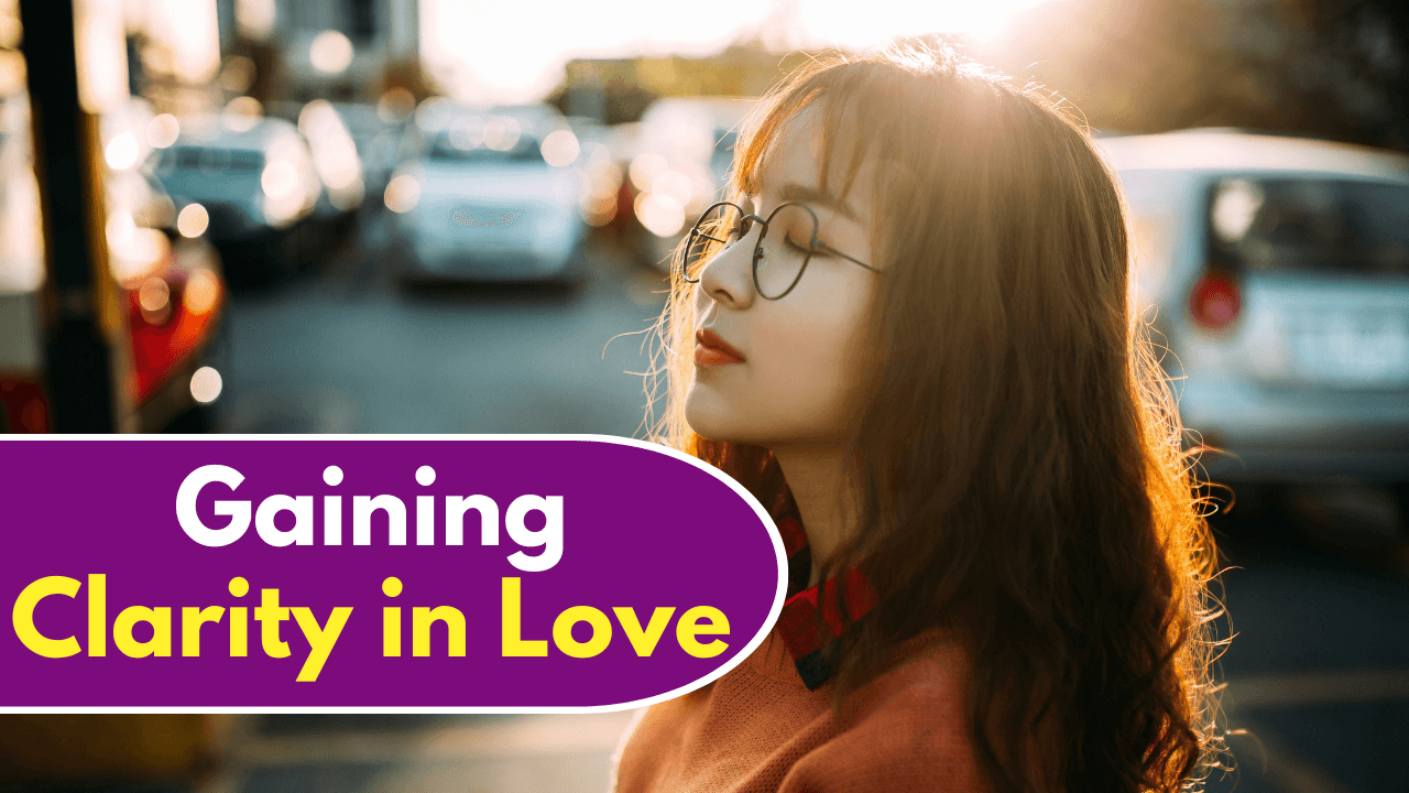 Zodiac Signs that will Gaining Clarity in Love