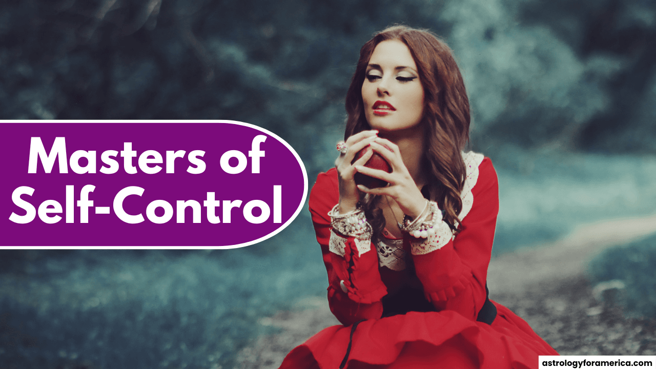 5 Zodiac Signs Who Are Masters of Self-Control