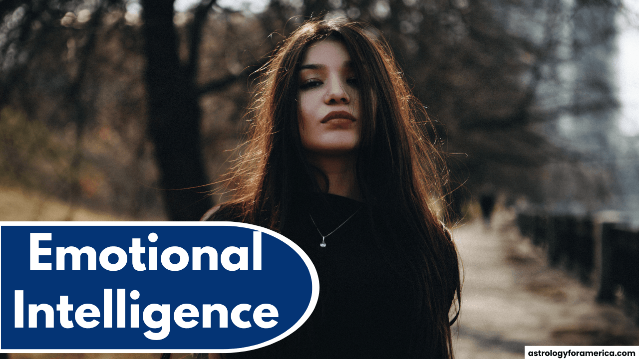 5 Zodiac Signs Known for Their Emotional Intelligence
