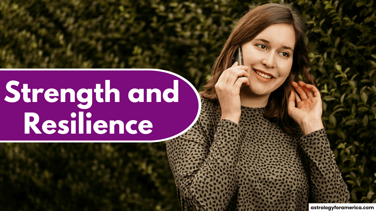 Zodiac Signs for Strength and Resilience