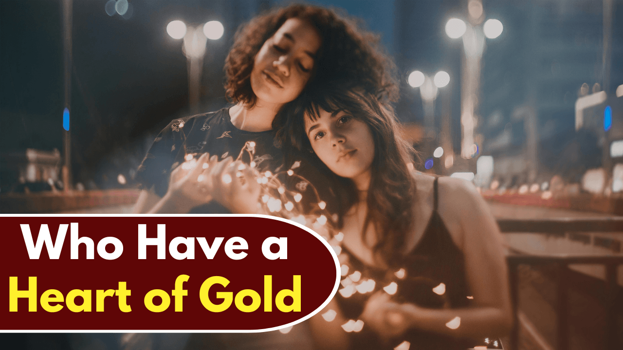Zodiac Signs Who Have a Heart of Gold